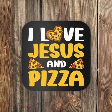 I Love Jesus And Pizza Coaster