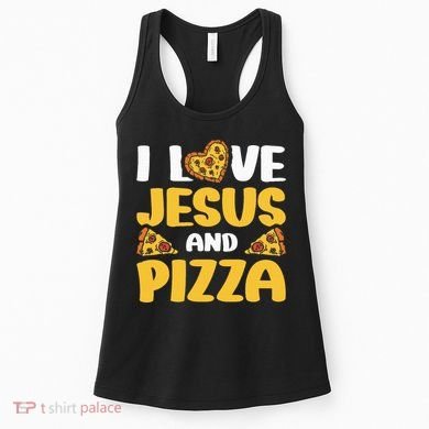I Love Jesus And Pizza Women's Tank Top