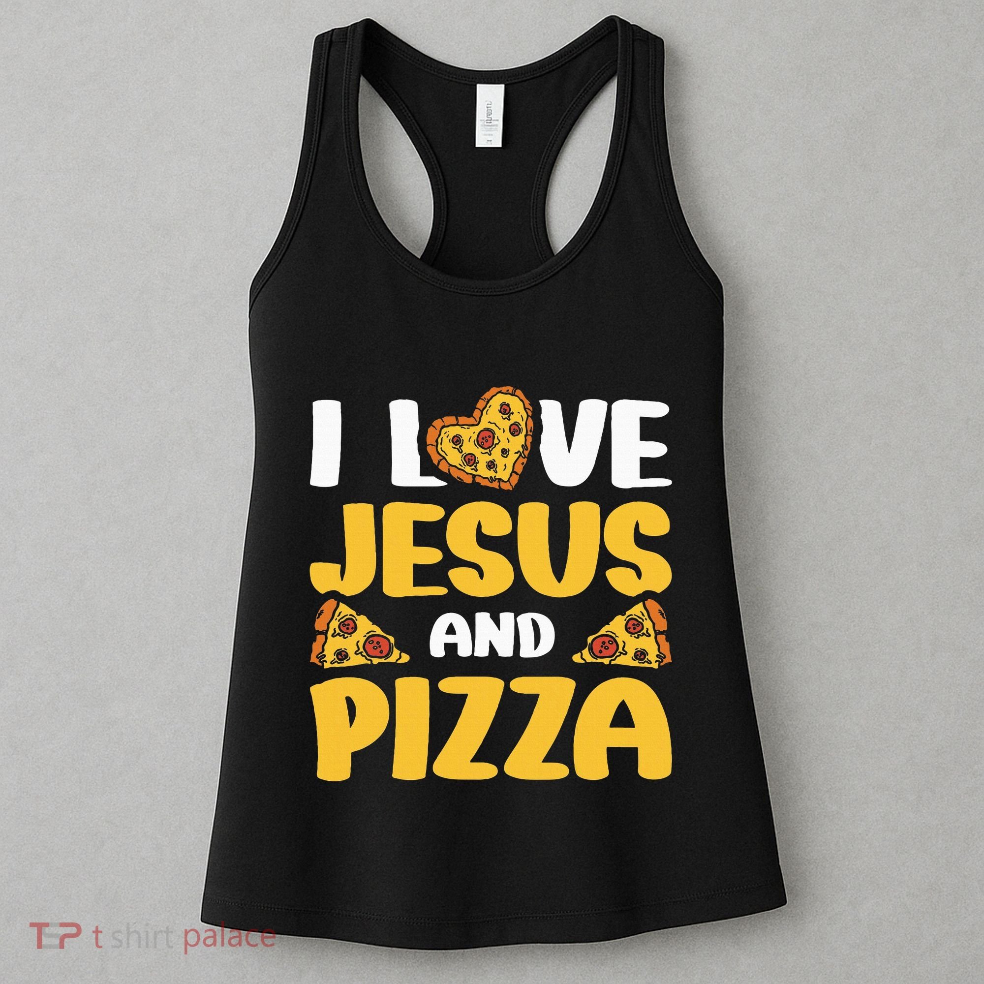 I Love Jesus And Pizza Women's Tank Top