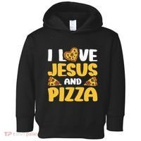 I Love Jesus And Pizza Toddler Hoodie thumb 0