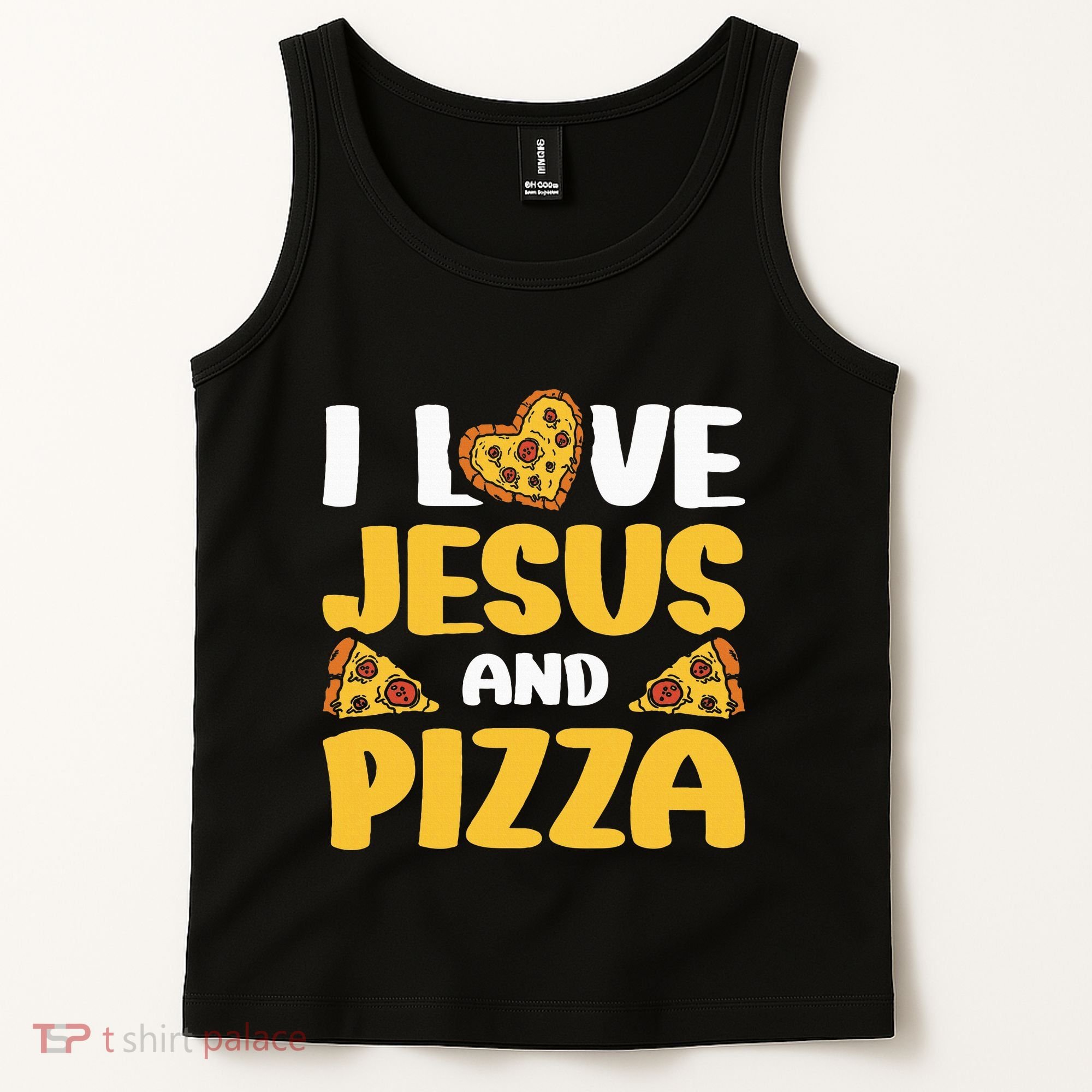 I Love Jesus And Pizza Tank Top
