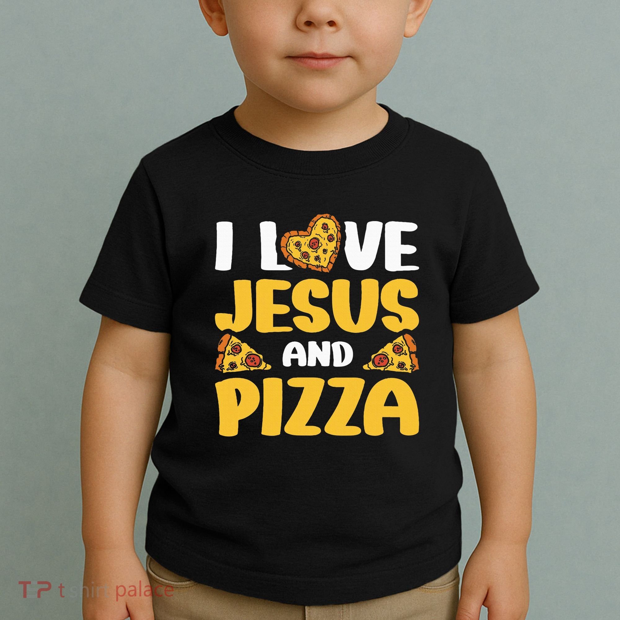 I Love Jesus And Pizza Toddler T-Shirt