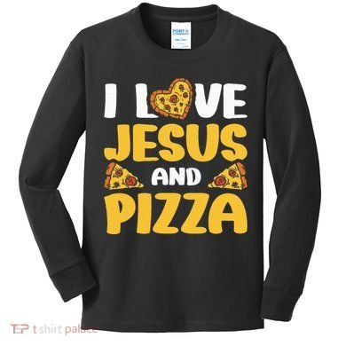 I Love Jesus And Pizza Kids Long Sleeve Shirt