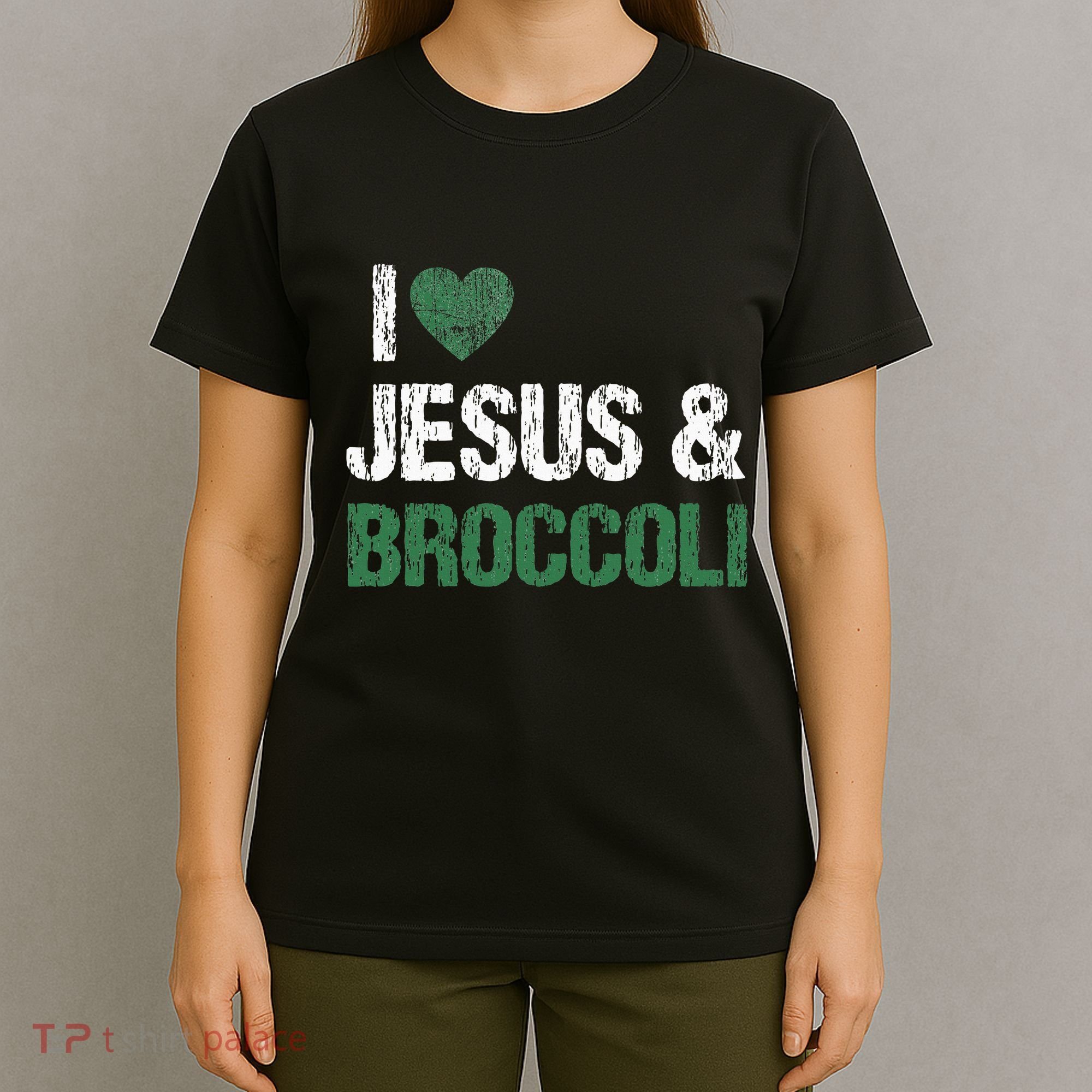 I Love Jesus And Broccoli Lover Funny Vegetable Veggies Food T-Shirt