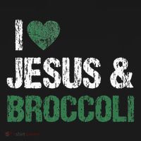 I Love Jesus And Broccoli Lover Funny Vegetable Veggies Food T-Shirt thumb 7