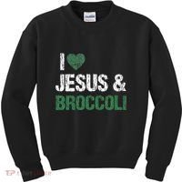 I Love Jesus And Broccoli Lover Funny Vegetable Veggies Food Kids Sweatshirt thumb 0