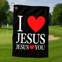 I Love Jesus Jesus Loves You Golf Towel thumb 1