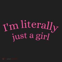 IM Literally Just A Girl Women's Sweatshirt thumb 2