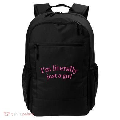 IM Literally Just A Girl Backpack