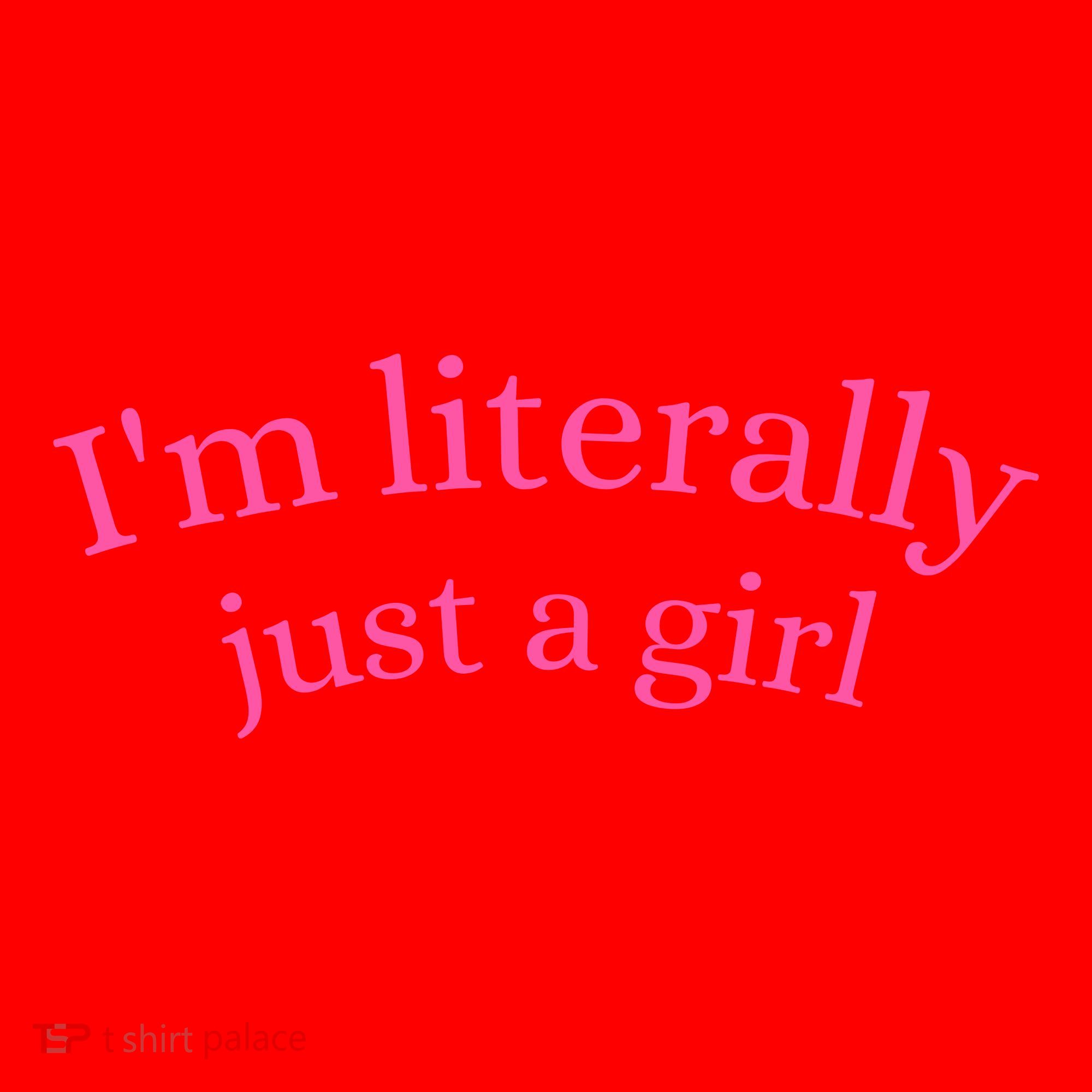 IM Literally Just A Girl Santa Hat