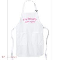 IM Literally Just A Girl Apron thumb 0