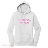 IM Literally Just A Girl Women's Hoodie thumb 0