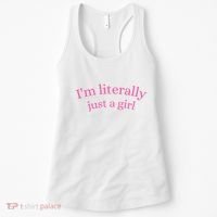 IM Literally Just A Girl Women's Tank Top thumb 0