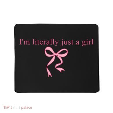 IM Literally Just A Girl Sad Hamster Mousepad