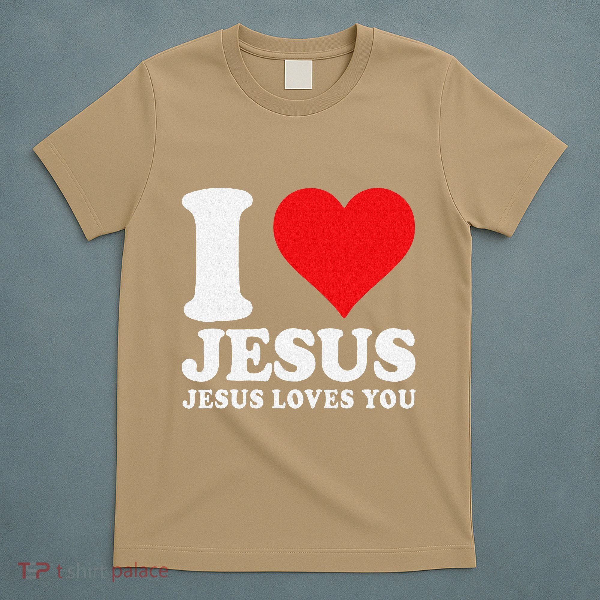 I Love Jesus Loves You Christian Girl Like God T-Shirt