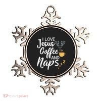 I Love Jesus Coffee And Naps Great Gift Ornament thumb 0