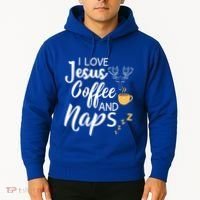 I Love Jesus Coffee And Naps Great Gift Hoodie thumb 2