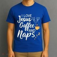 I Love Jesus Coffee And Naps Great Gift T-Shirt thumb 3