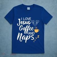 I Love Jesus Coffee And Naps Great Gift T-Shirt thumb 5