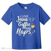I Love Jesus Coffee And Naps Great Gift Toddler T-Shirt thumb 0