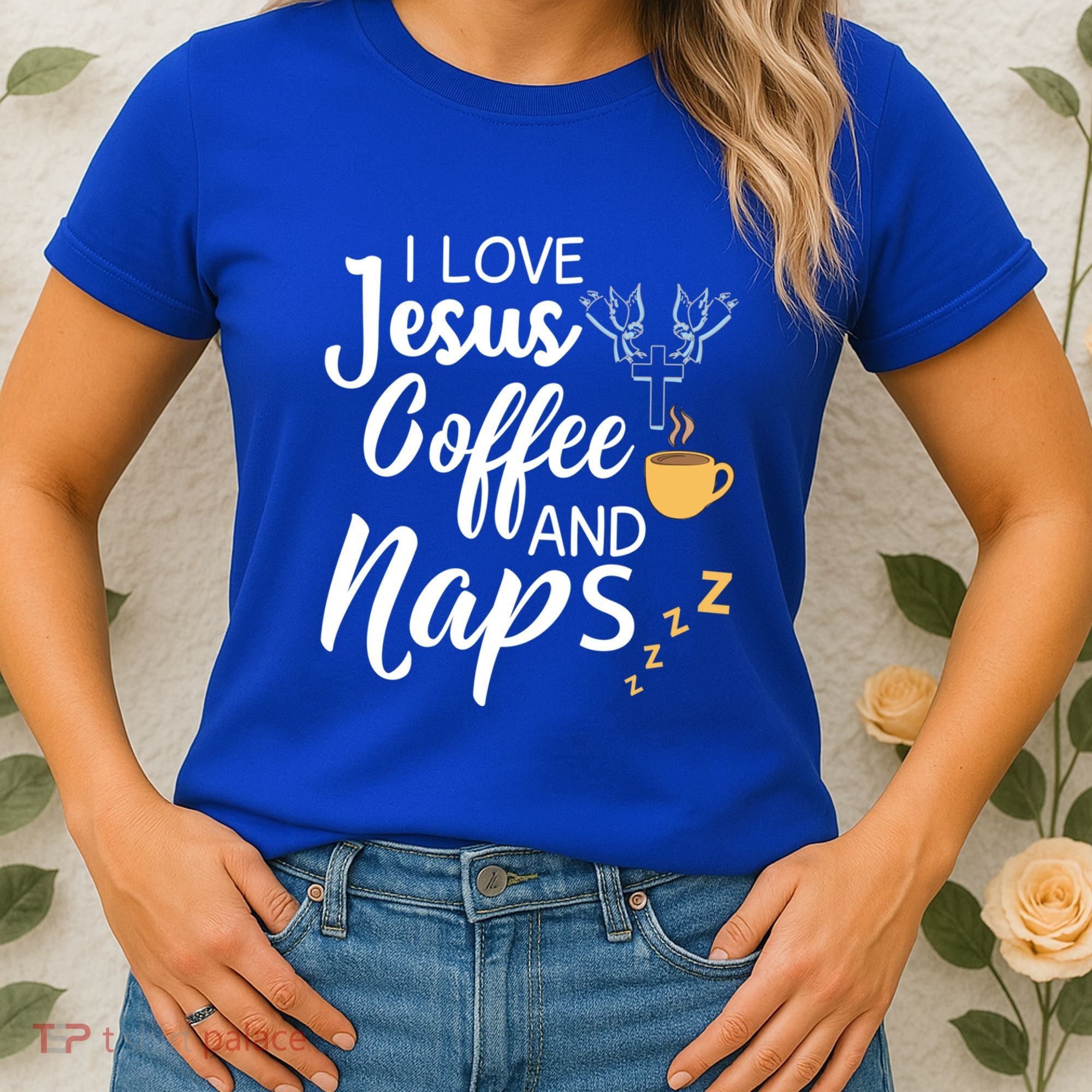 I Love Jesus Coffee And Naps Great Gift Women's T-Shirt