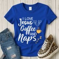 I Love Jesus Coffee And Naps Great Gift Women's T-Shirt thumb 3