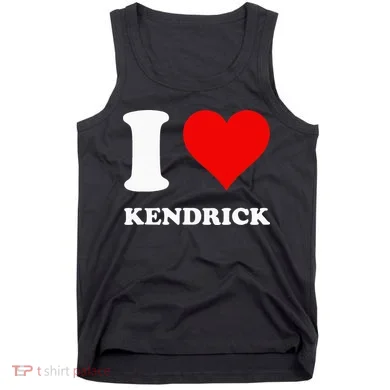 I Love Kendrick Tank Top