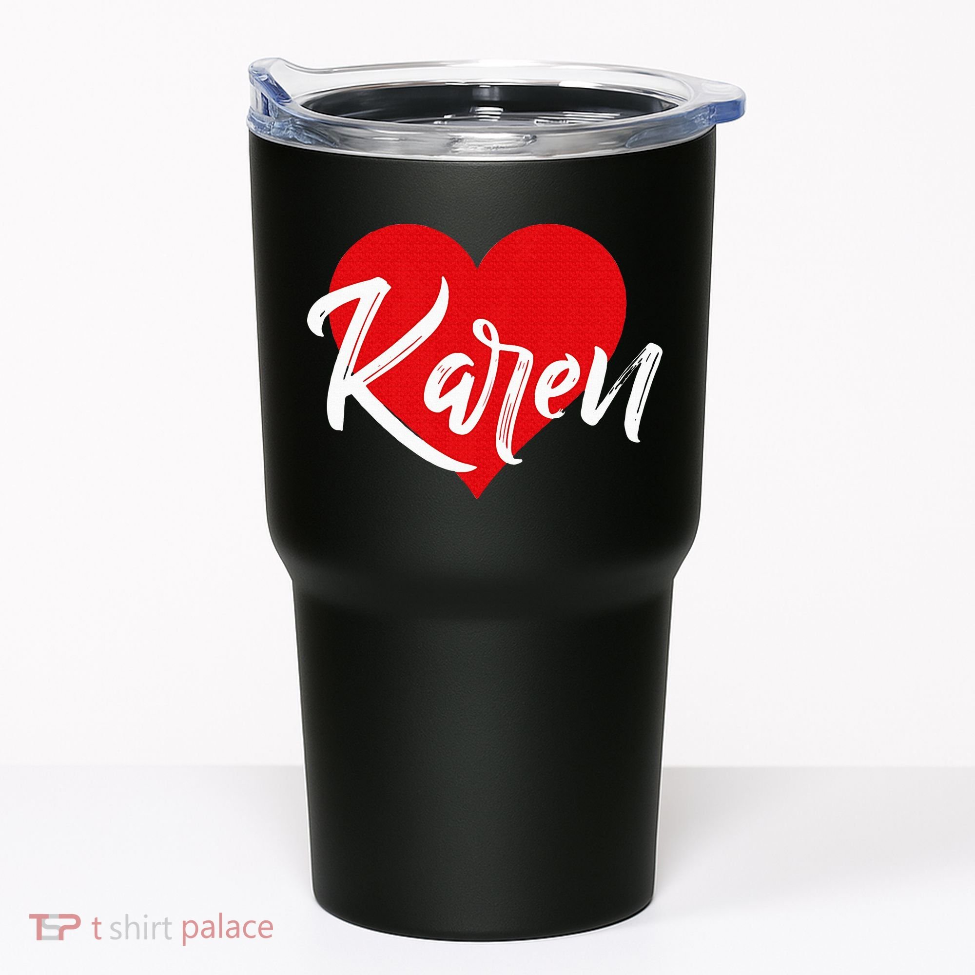 I Love Karen First Name Tumbler