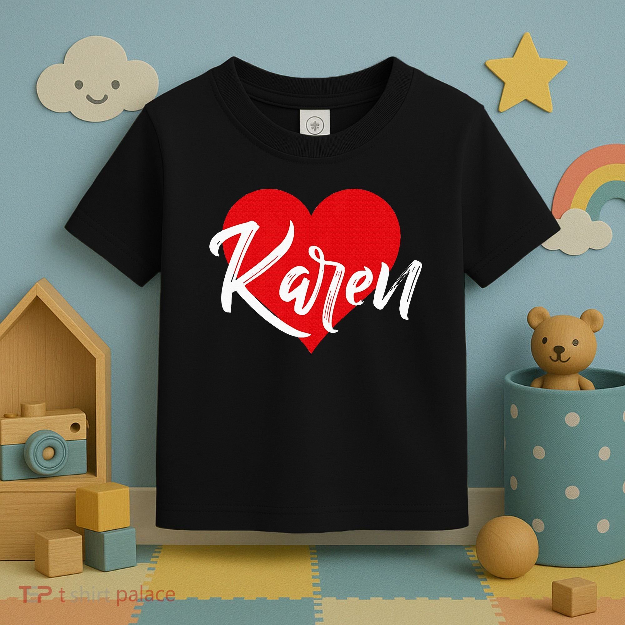 I Love Karen First Name Toddler T-Shirt
