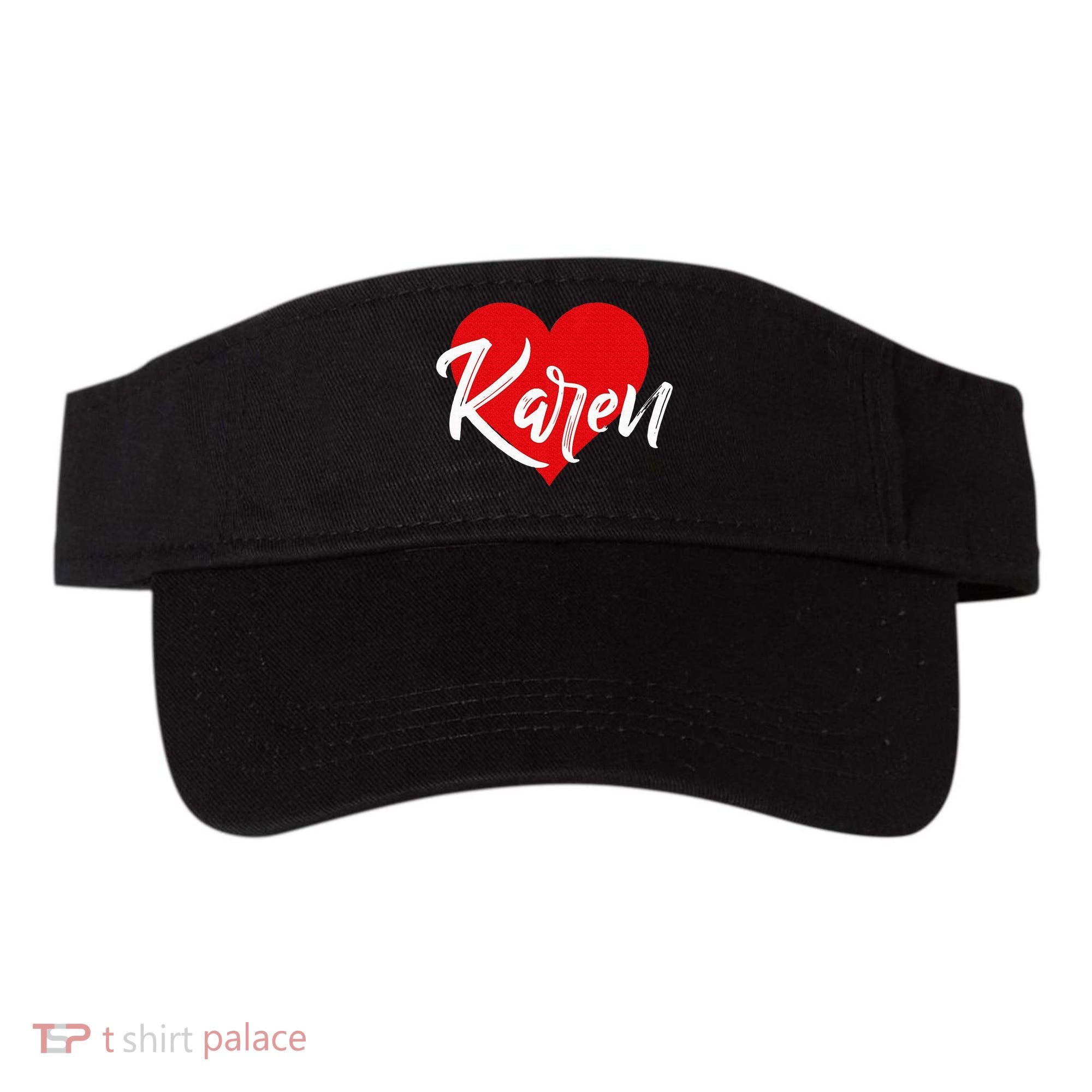 I Love Karen First Name Visor