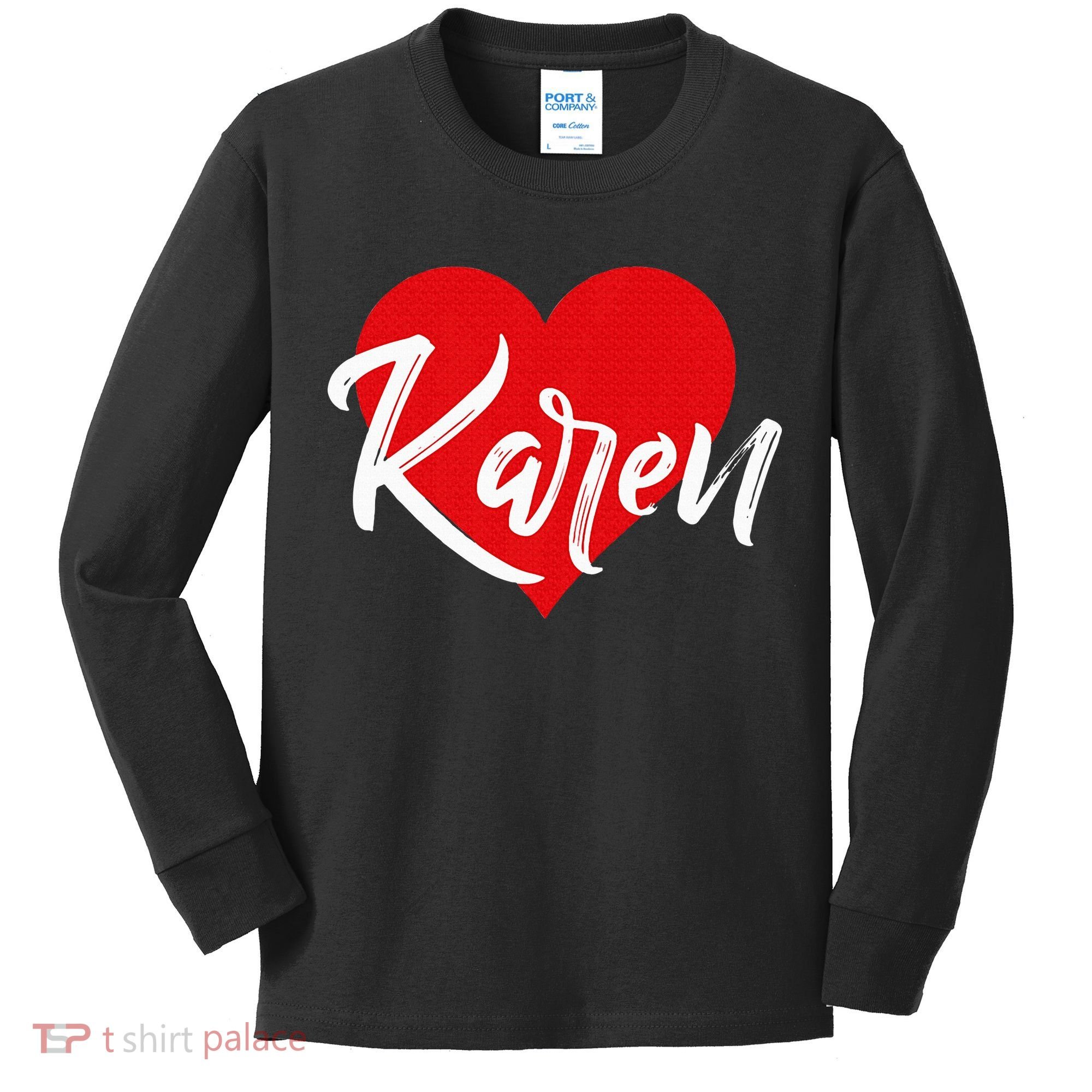 I Love Karen First Name Kids Long Sleeve Shirt