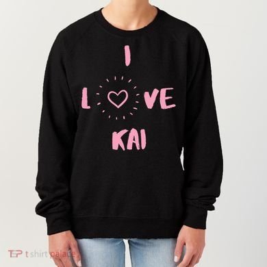 I Love Kai I Heart Kai Fun Kai Women's Sweatshirt