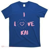I Love Kai I Heart Kai Fun Kai T-Shirt thumb 0