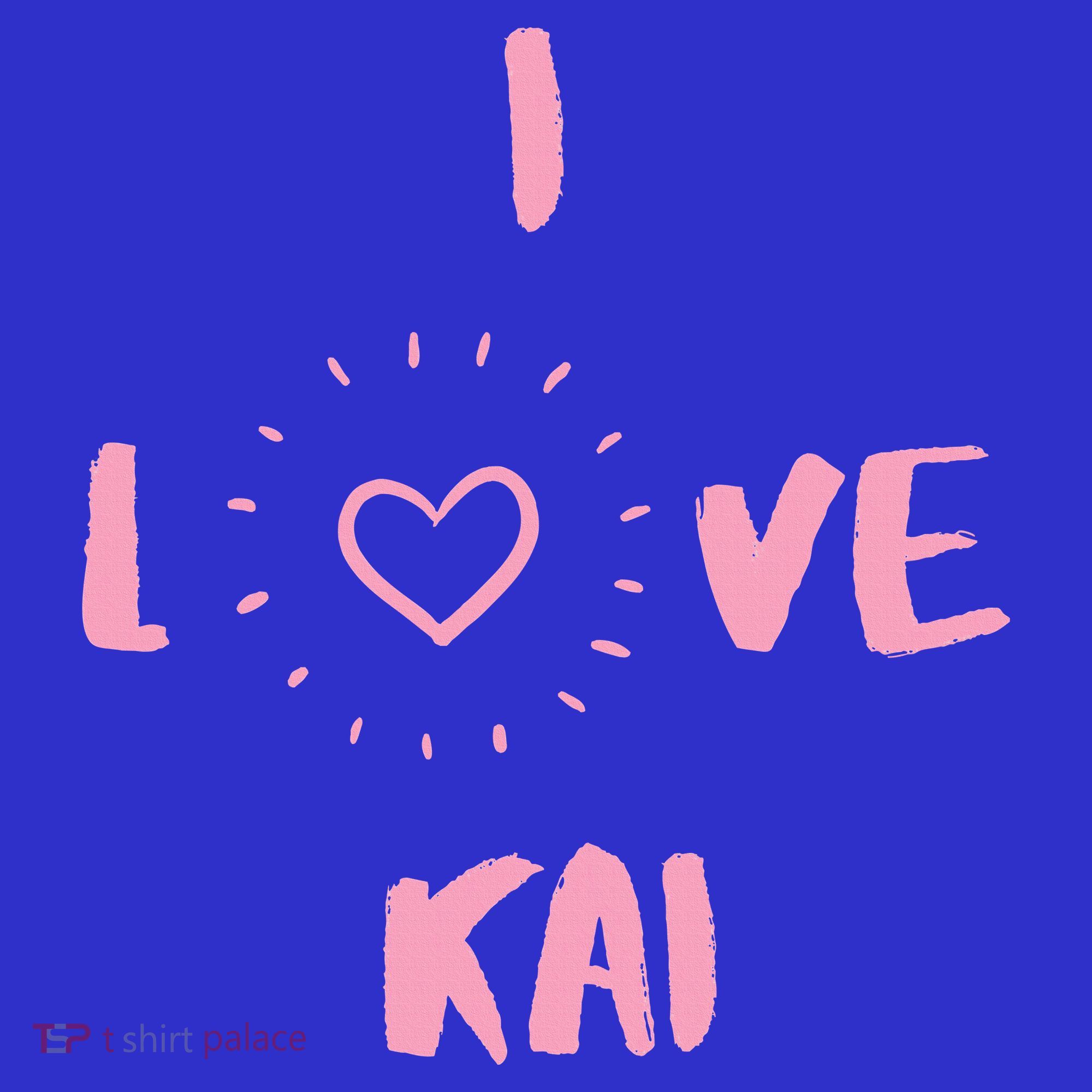 I Love Kai I Heart Kai Fun Kai T-Shirt