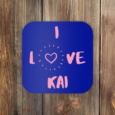 I Love Kai I Heart Kai Fun Kai Coaster