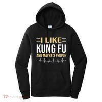 I Like Kung Fu And Maybe 3 People Women's Hoodie thumb 0