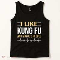 I Like Kung Fu And Maybe 3 People Tank Top thumb 2