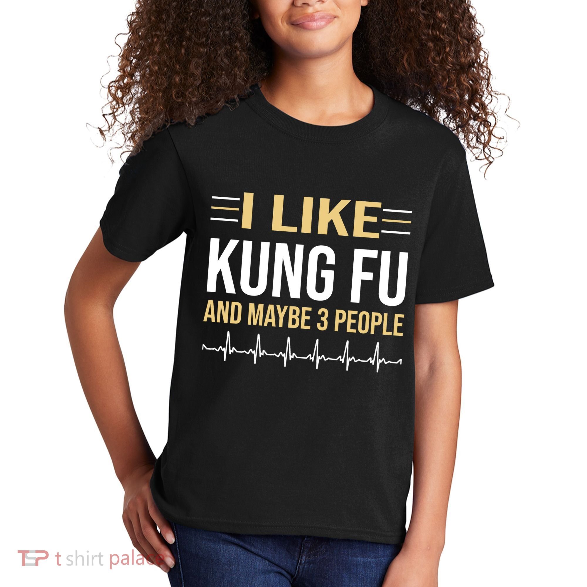 I Like Kung Fu And Maybe 3 People Kids T-Shirt