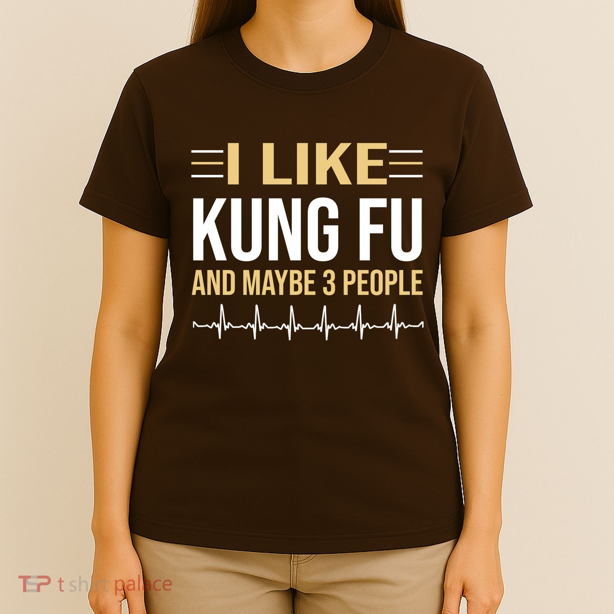 I Like Kung Fu And Maybe 3 People T-Shirt