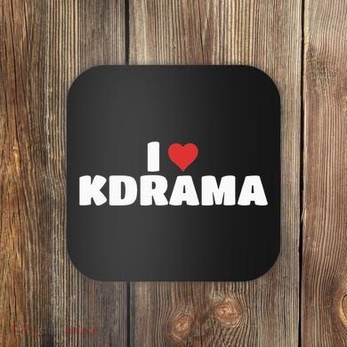 I Love Kdrama Coaster