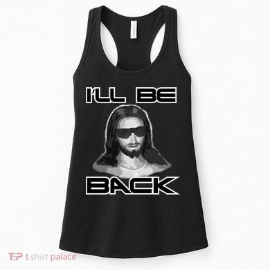 I'll Be Back Jesus Women's Tank Top