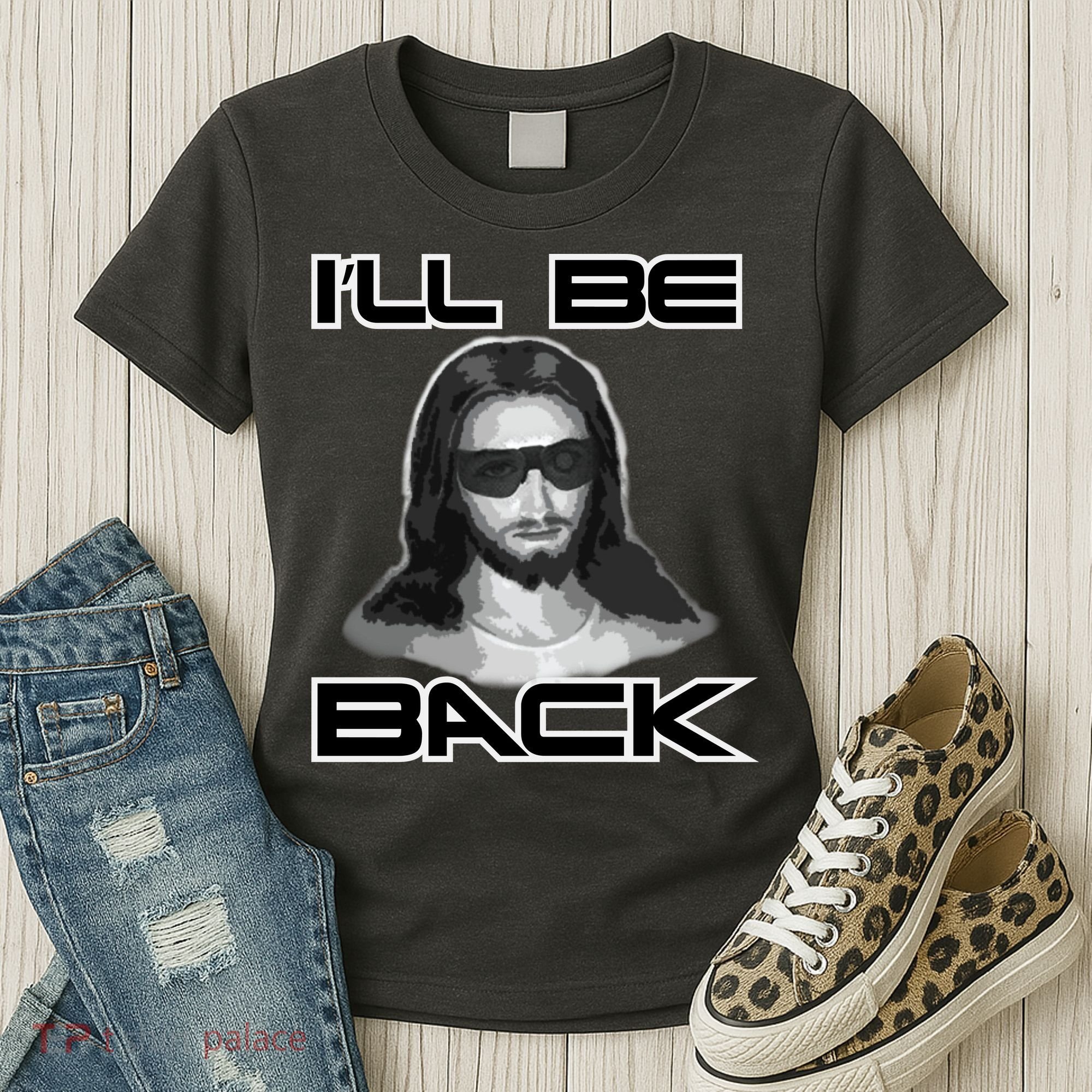 I'll Be Back Jesus Women's T-Shirt