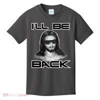 I'll Be Back Jesus Kids T-Shirt thumb 0