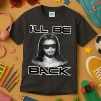 I'll Be Back Jesus Kids T-Shirt thumb 3