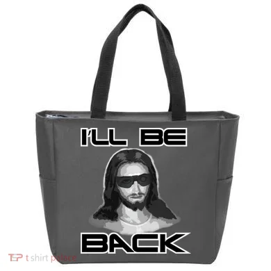 I'll Be Back Jesus Tote Bag