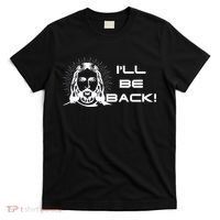 I'll Be Back Jesus Funny T-Shirt thumb 0
