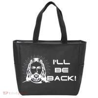 I'll Be Back Jesus Funny Tote Bag thumb 0