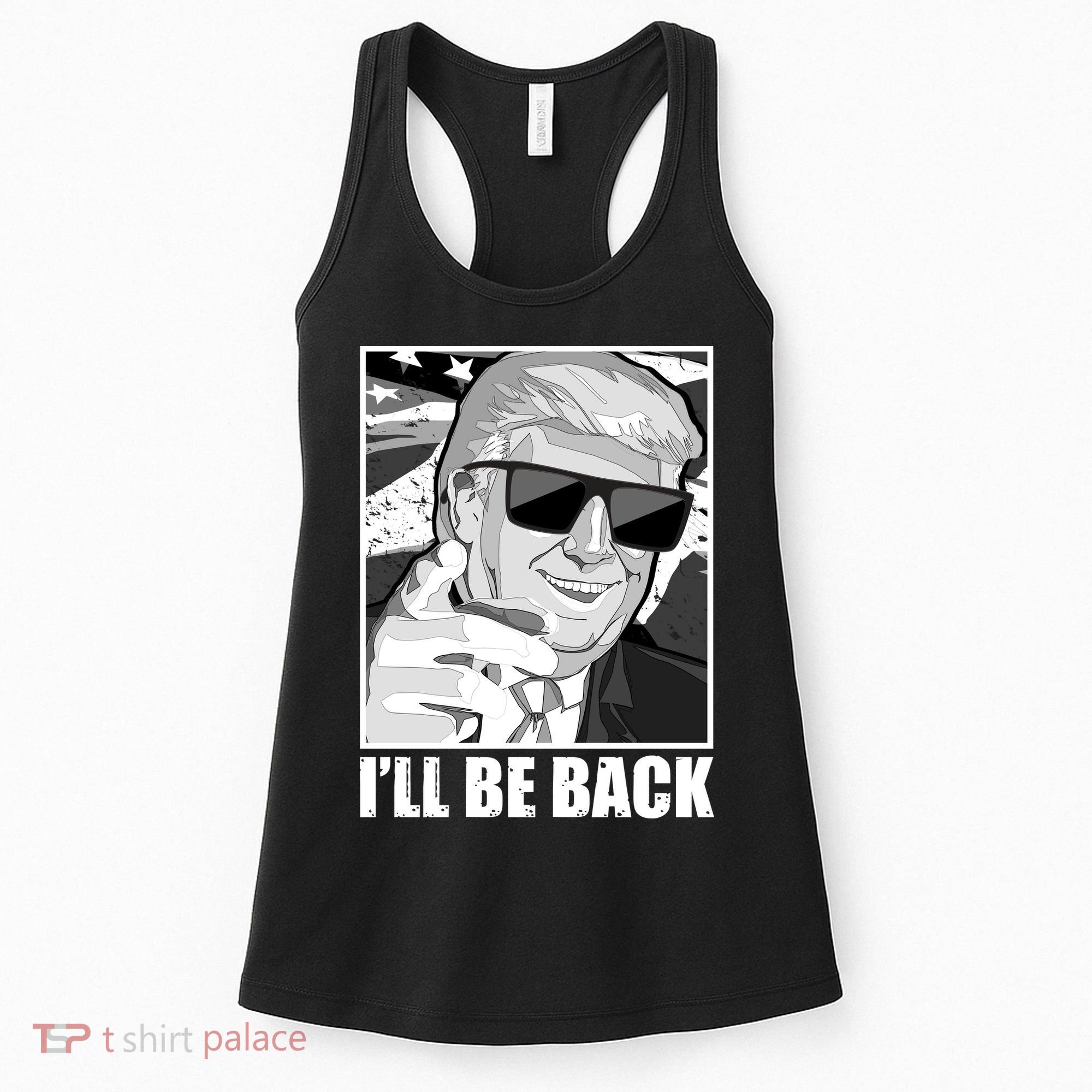I'll Be Back Terminator Trump 2024 Election Women's Tank Top