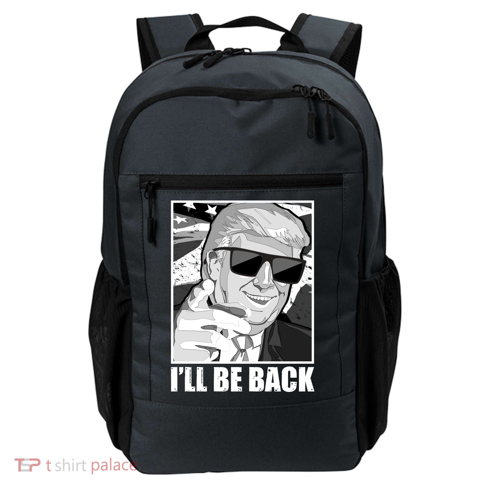I'll Be Back Terminator Trump 2024 Election Backpack