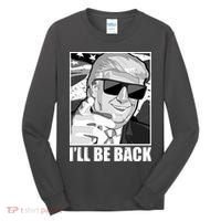 I'll Be Back Terminator Trump 2024 Election Tall Long Sleeve Shirt thumb 0
